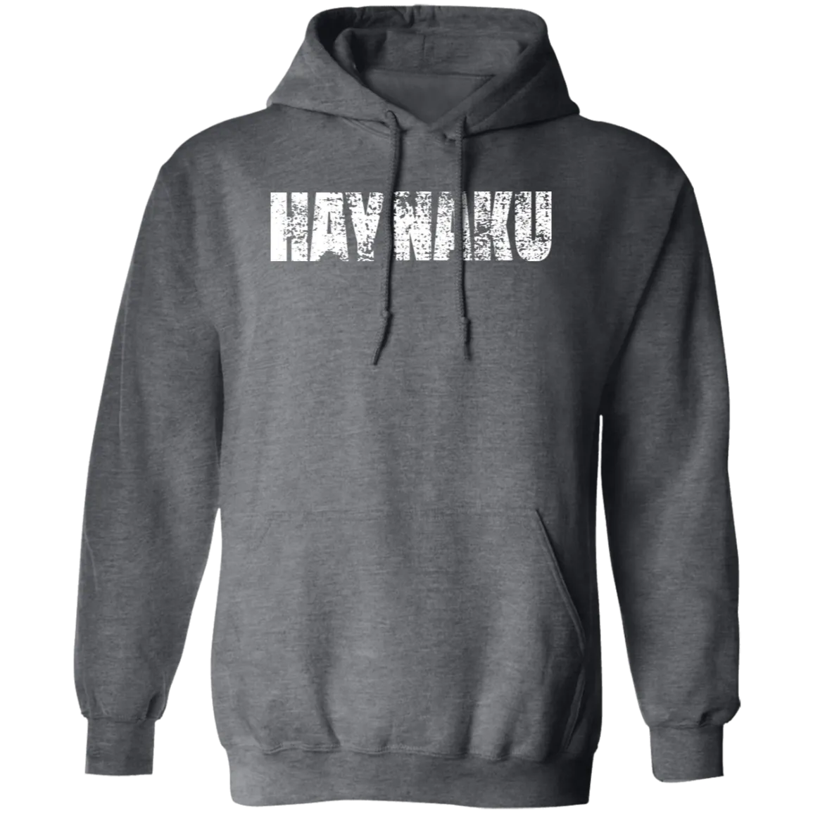 Hay Naku Distressed Unisex Pullover Hoodie